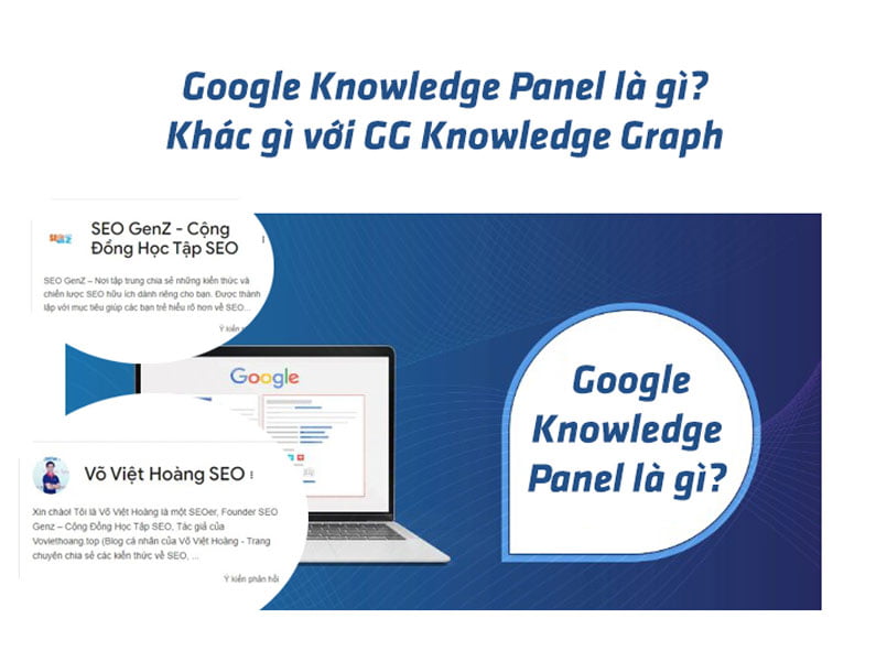 Google Knowledge Panel là gì? Khác gì với GG Knowledge Graph