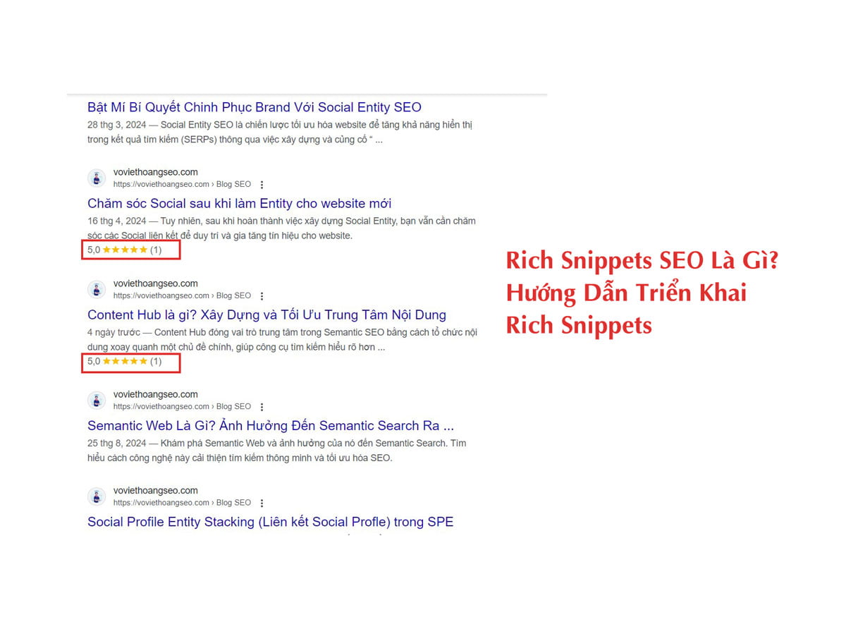 Rich Snippets SEO Là Gì? Hướng Dẫn Triển Khai Rich Snippets