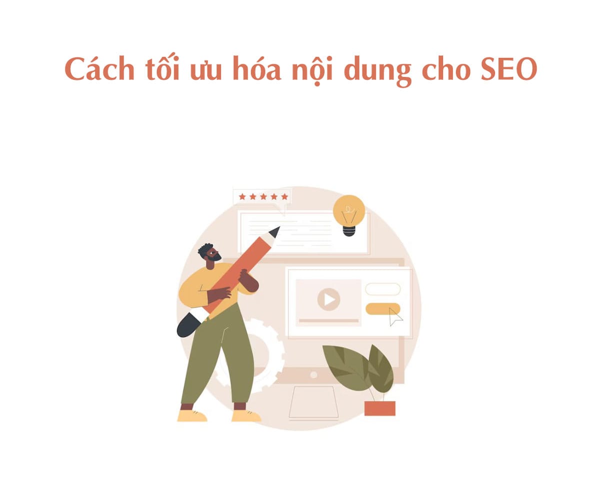 Cách tối ưu hóa nội dung cho SEO