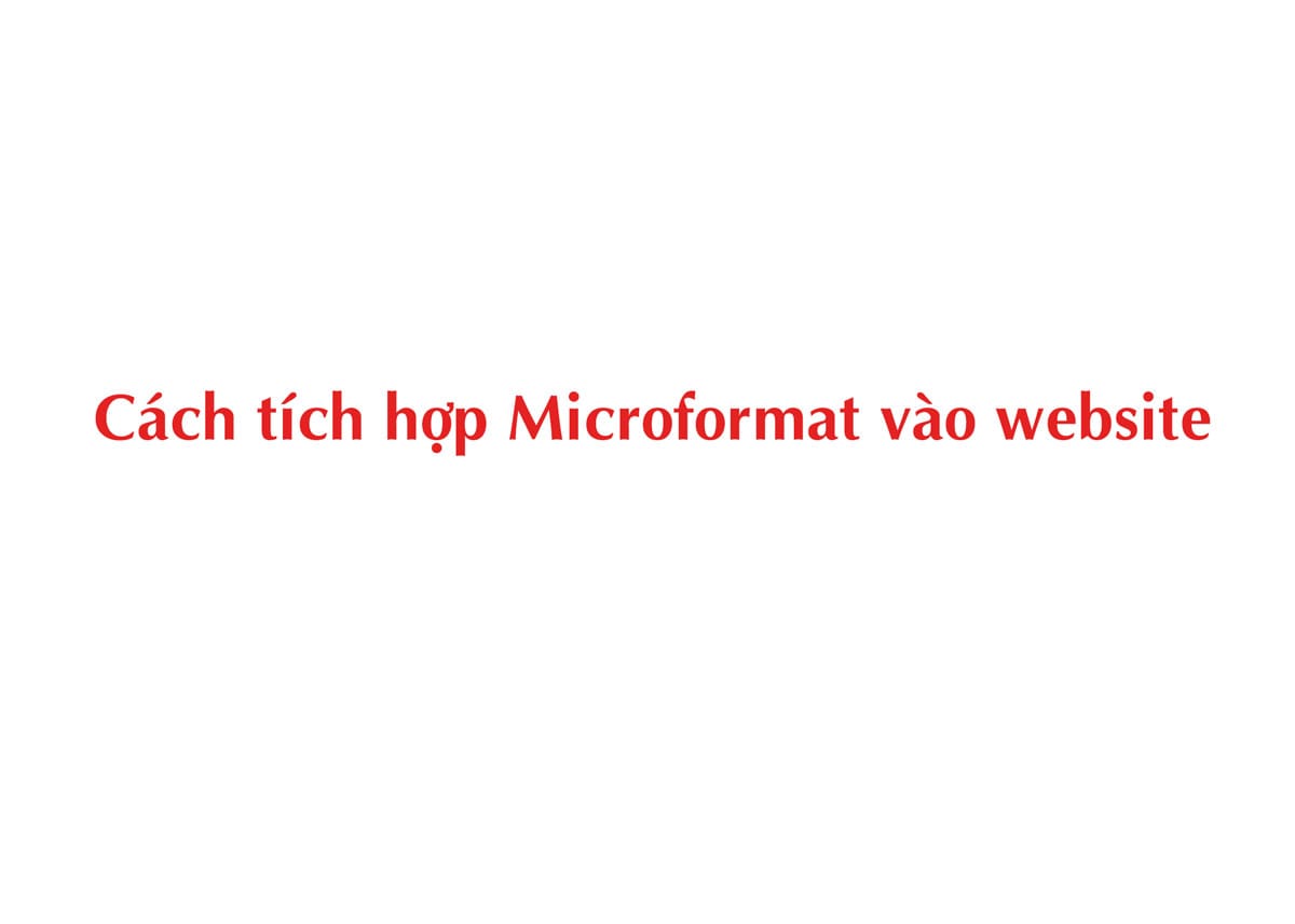 Cách tích hợp Microformat vào website