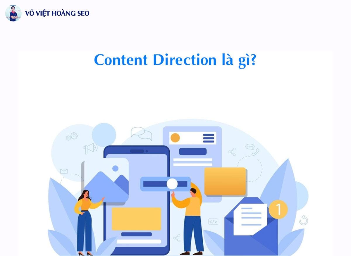 Content Direction là gì?