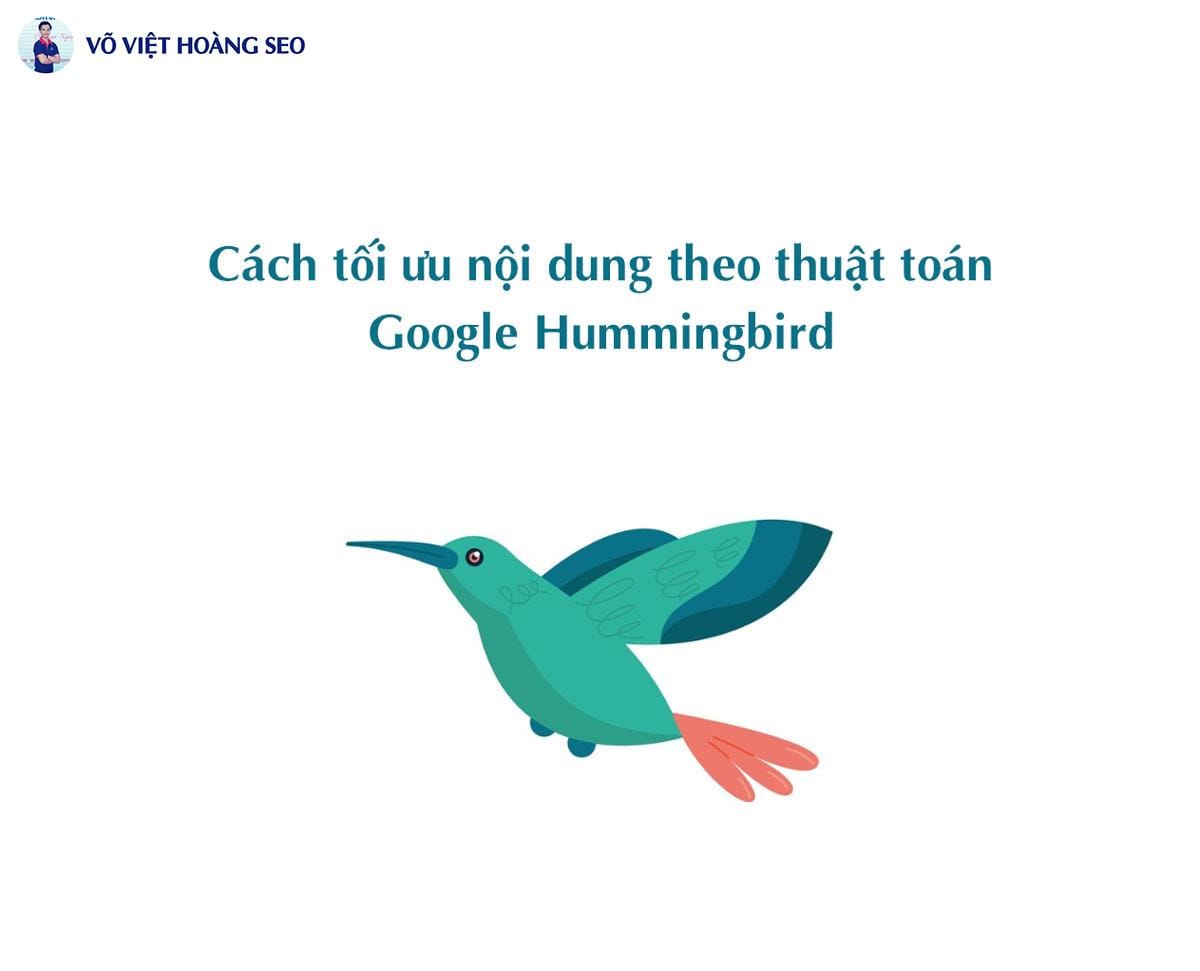 Cách tối ưu nội dung theo thuật toán Hummingbird