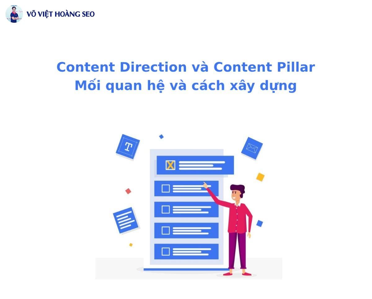 Content Direction và Content Pillar – Mối quan hệ và cách xây dựng