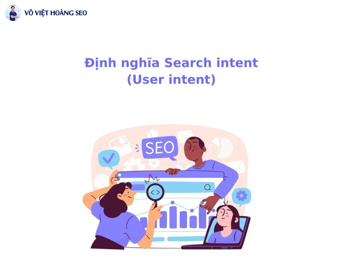 Định nghĩa Search intent (User intent)