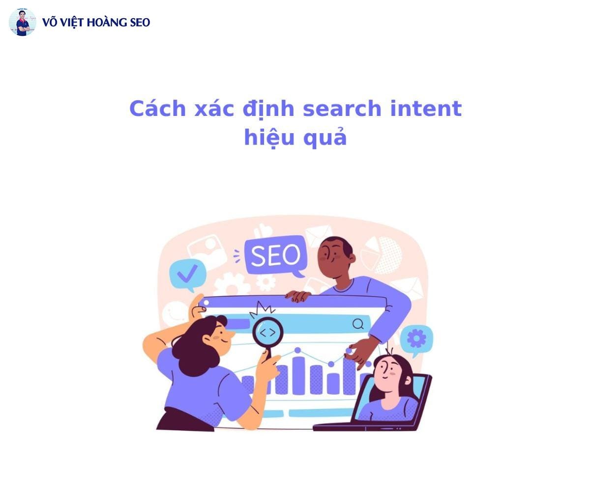 Cách xác định search intent hiệu quả