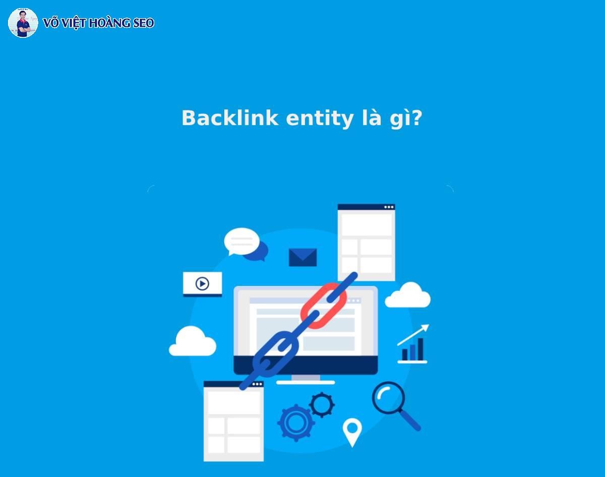Backlink entity là gì?